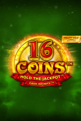 16 Coins Grand Gold Edition ига на фантики | MaxBet без риска