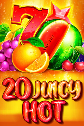 20 Juicy Hot ига на фантики | MaxBet без риска