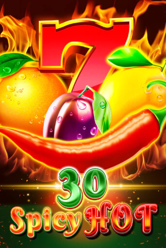 30 Spicy Hot ига на фантики | MaxBet без риска