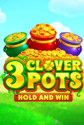 3 Clover Pots ига на фантики | MaxBet без риска