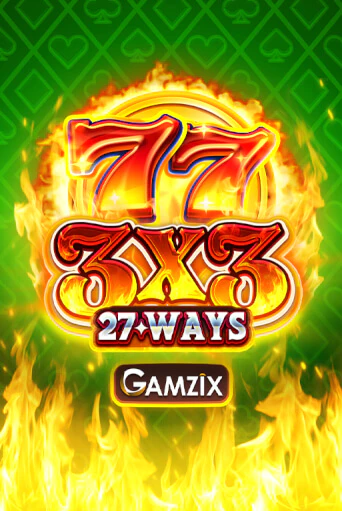 3X3 27 Ways ига на фантики | MaxBet без риска