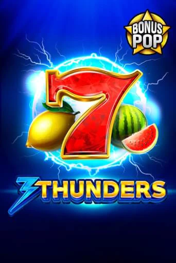 3 Thunders ига на фантики | MaxBet без риска