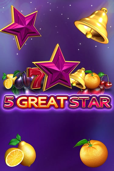 5 Great Star ига на фантики | MaxBet без риска