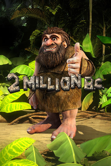 2 Million B.C. ига на фантики | MaxBet без риска