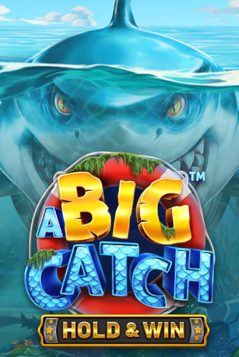 A Big Catch - Hold & Win ига на фантики | MaxBet без риска