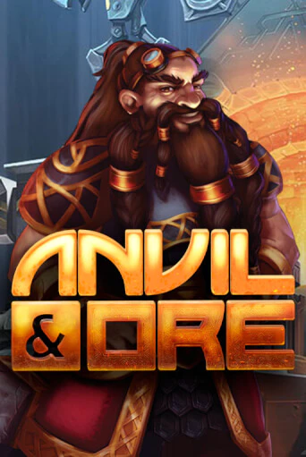 Anvil and Ore VF ига на фантики | MaxBet без риска