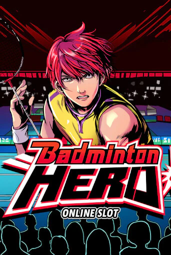 Badminton Hero ига на фантики | MaxBet без риска