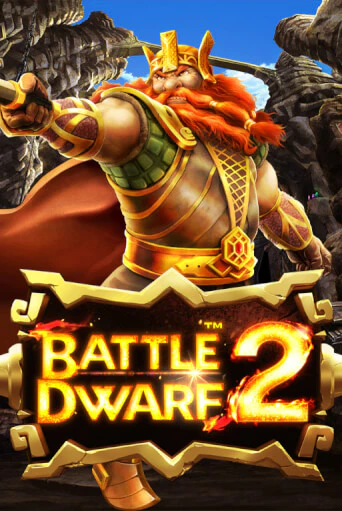 Battle Dwarf 2 ига на фантики | MaxBet без риска