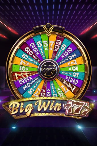 Big Win 777 ига на фантики | MaxBet без риска