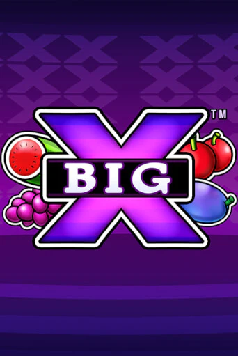 Big X ига на фантики | MaxBet без риска