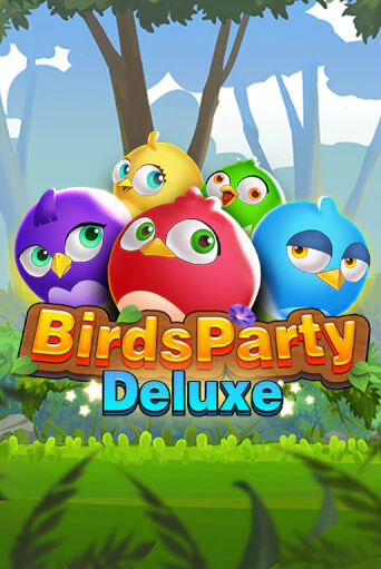 Birdsparty Deluxe ига на фантики | MaxBet без риска