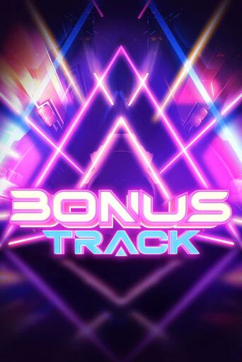Bonus Track ига на фантики | MaxBet без риска