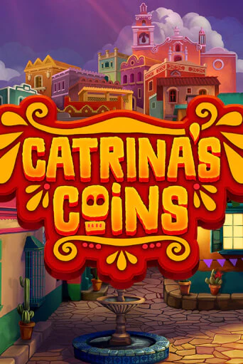Catrina's Coins ига на фантики | MaxBet без риска