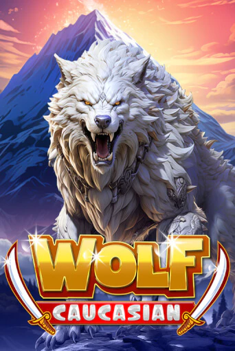 Caucasian Wolf ига на фантики | MaxBet без риска