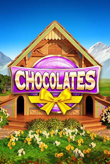 Chocolates ига на фантики | MaxBet без риска