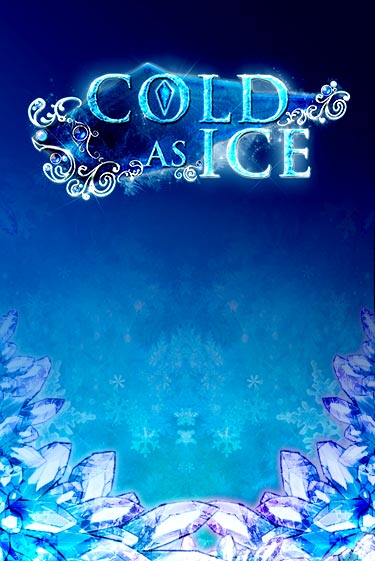 Cold As Ice ига на фантики | MaxBet без риска