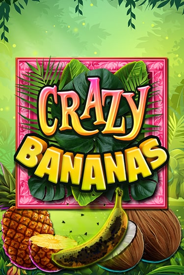 Crazy Bananas ига на фантики | MaxBet без риска