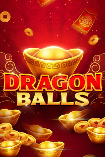 Dragon Balls ига на фантики | MaxBet без риска