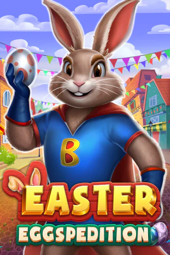Easter Eggspedition ига на фантики | MaxBet без риска
