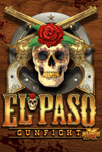 El Paso Gunfight xNudge ига на фантики | MaxBet без риска