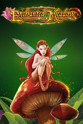Enchanted Meadow ига на фантики | MaxBet без риска