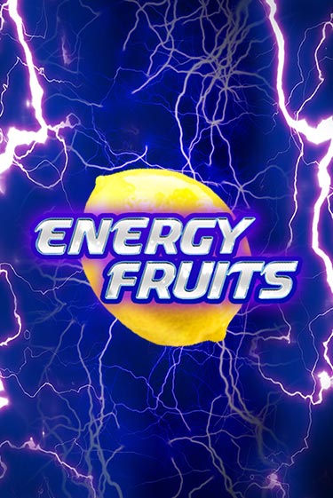 Energy Fruits ига на фантики | MaxBet без риска