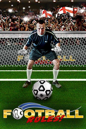 Football Rules ига на фантики | MaxBet без риска