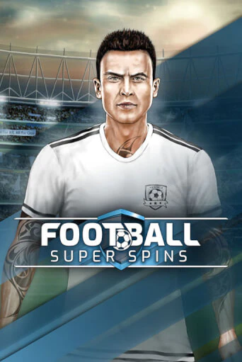 Football Super Spins ига на фантики | MaxBet без риска