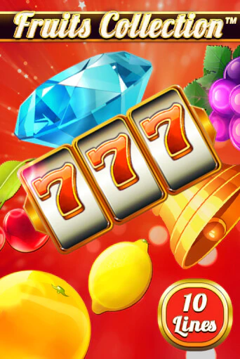 Fruits Collection – 10 Lines ига на фантики | MaxBet без риска