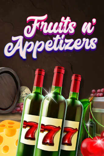 Fruits n' Appetizers ига на фантики | MaxBet без риска