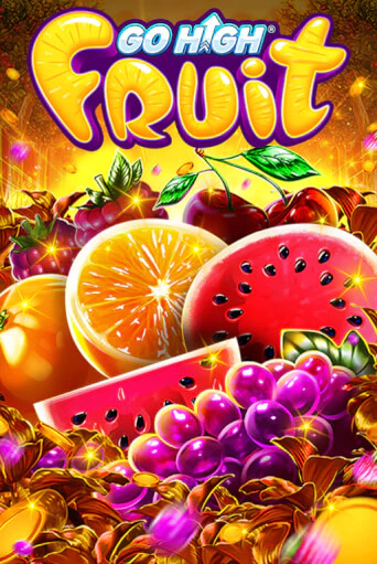 Go High Fruit ига на фантики | MaxBet без риска