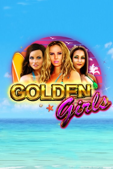 Golden Girls ига на фантики | MaxBet без риска