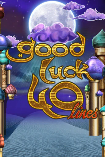 Good Luck 40 ига на фантики | MaxBet без риска