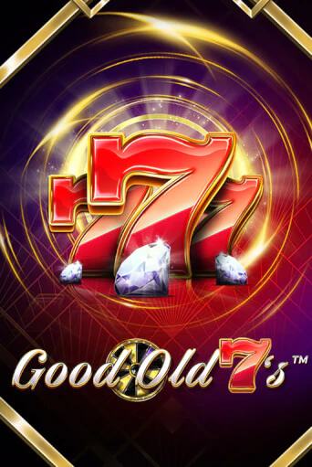 Good Old 7’s ига на фантики | MaxBet без риска
