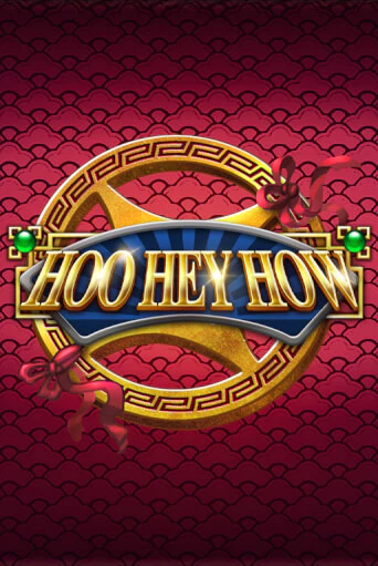 Hoo Hey How ига на фантики | MaxBet без риска