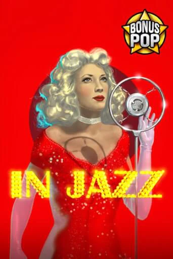 In Jazz ига на фантики | MaxBet без риска