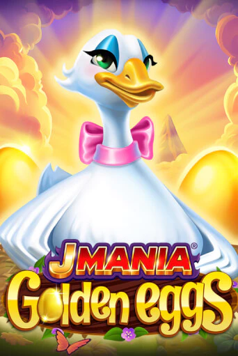 J Mania Golden Eggs ига на фантики | MaxBet без риска