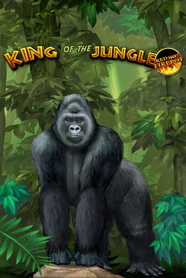 King Of The Jungle Red Hot Firepot ига на фантики | MaxBet без риска