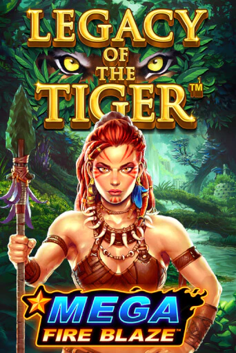 Mega Fire Blaze Jackpots Legacy of the Tiger ига на фантики | MaxBet без риска