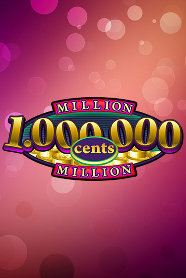 Million Cents ига на фантики | MaxBet без риска
