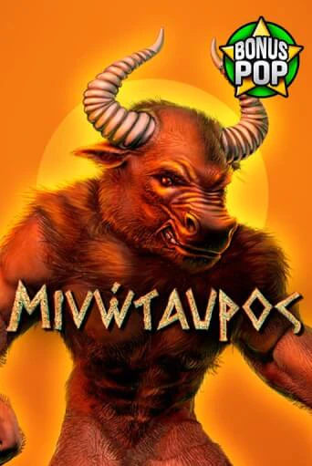 Minotaurus ига на фантики | MaxBet без риска