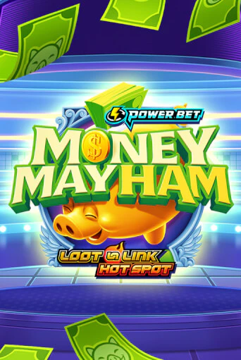 Money Mayham ига на фантики | MaxBet без риска