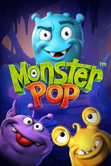Monster Pop ига на фантики | MaxBet без риска