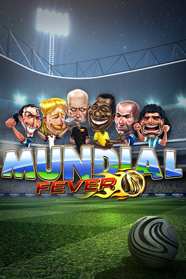 Mundial Fever Light ига на фантики | MaxBet без риска