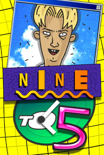 Nine To Five ига на фантики | MaxBet без риска