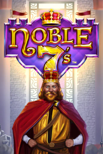 Noble 7s ига на фантики | MaxBet без риска