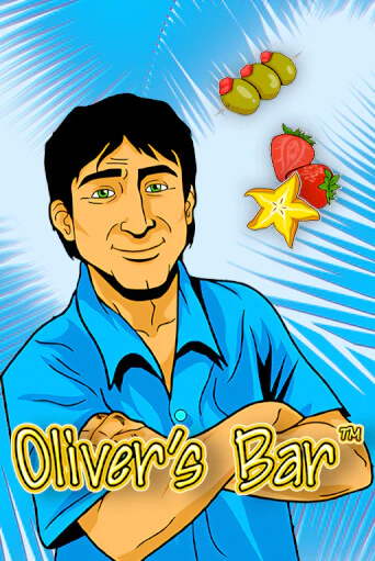 Oliver's Bar ига на фантики | MaxBet без риска