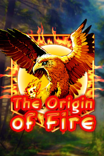Origin Of Fire ига на фантики | MaxBet без риска
