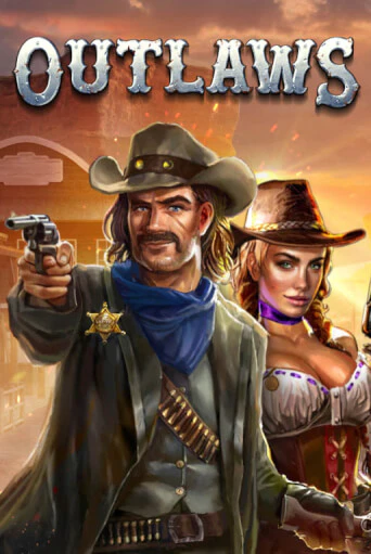Outlaws ига на фантики | MaxBet без риска