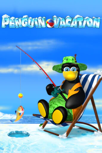 Penguin Vacation ига на фантики | MaxBet без риска